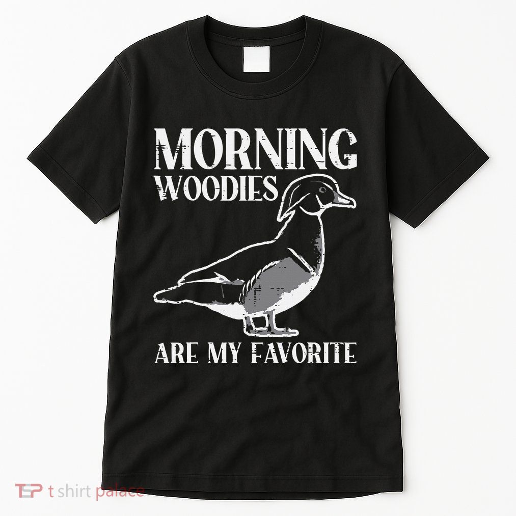Morning Woody My Favorite Duck Hunting Funny Hunter Tall T-Shirt