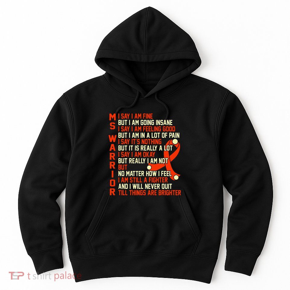 Ms Warrior Multiple Sclerosis Awareness Graphic Hoodie