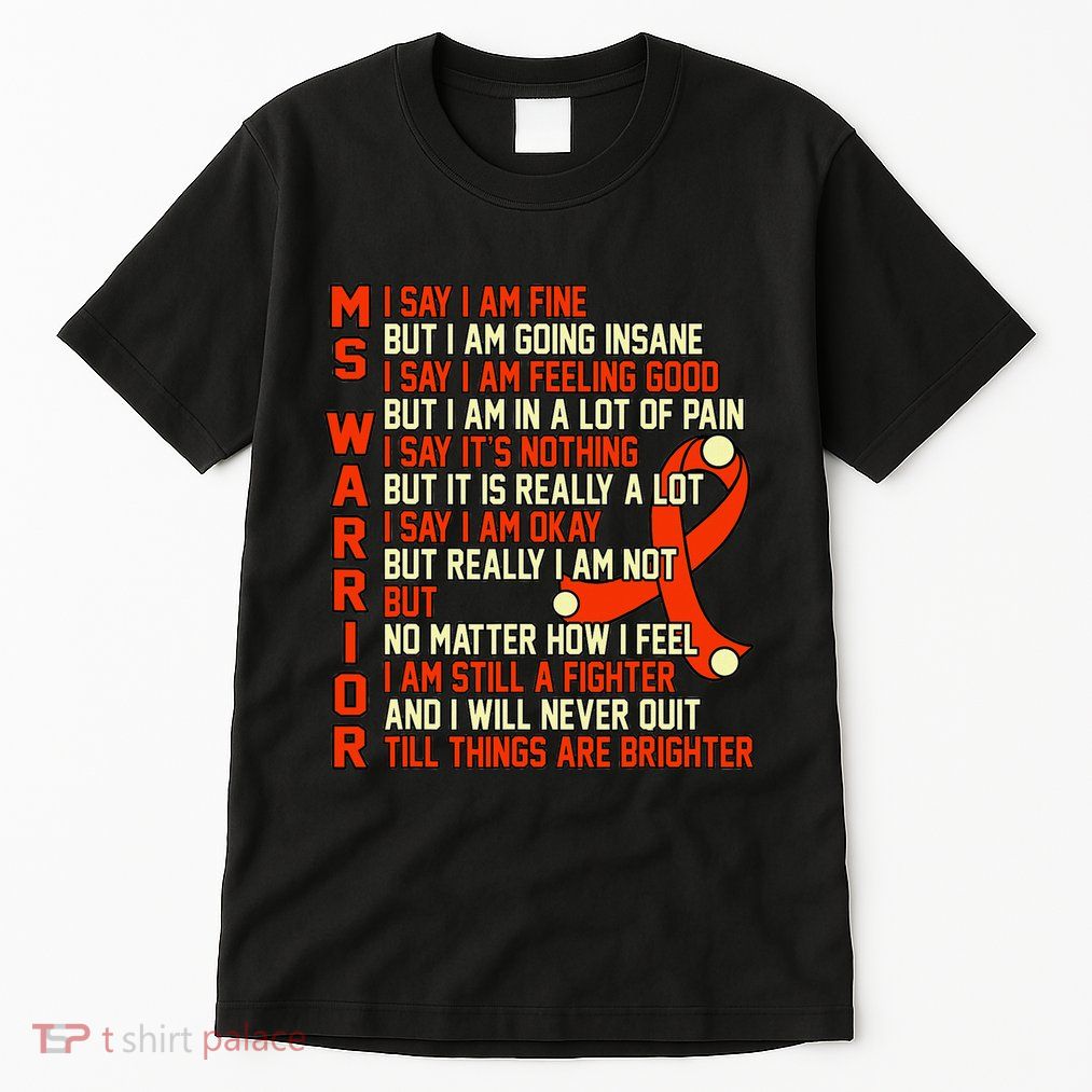 Ms Warrior Multiple Sclerosis Awareness Graphic Tall T-Shirt