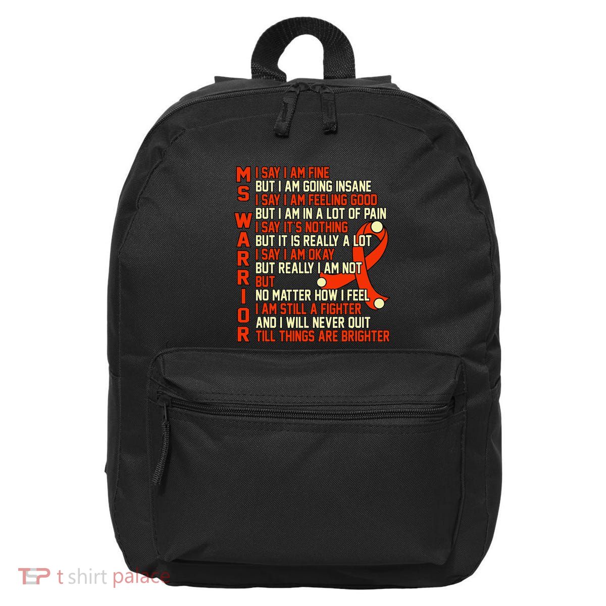 Ms Warrior Multiple Sclerosis Awareness Graphic 16 in Basic Backpack