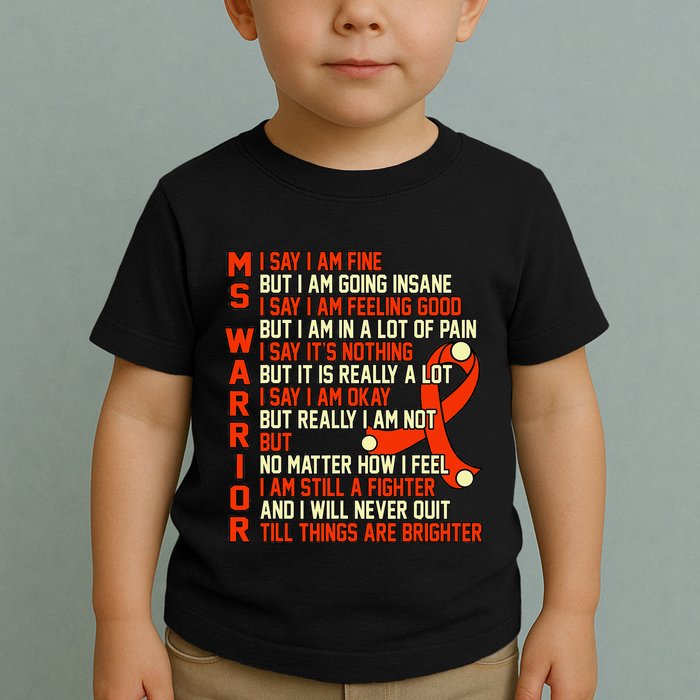 Ms Warrior Multiple Sclerosis Awareness Graphic Toddler T-Shirt