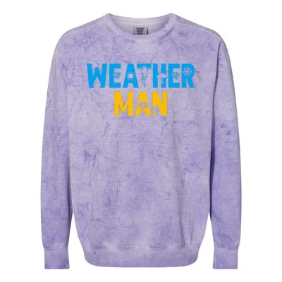 Meteorology Weather Man Meteorologist Storm Forecaster Colorblast Crewneck Sweatshirt