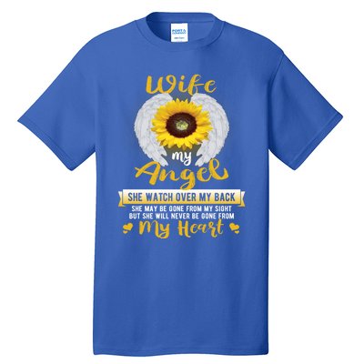 My Wife My Angel She Will Never Be Gone From My Heart Gift Tall T-Shirt