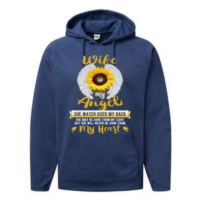 My Wife My Angel She Will Never Be Gone From My Heart Gift Performance Fleece Hoodie