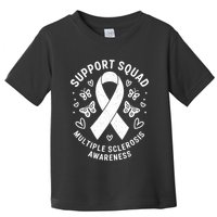 Ms Warrior Ms Support Squad For Multiple Sclerosis Awareness Toddler T-Shirt