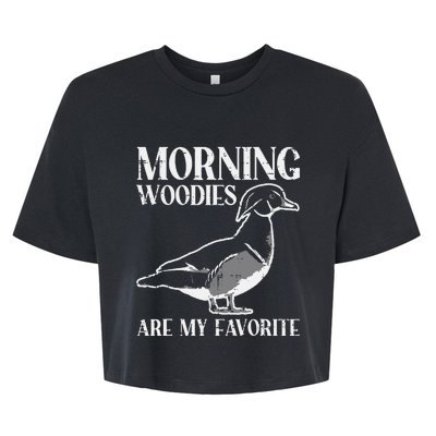 Morning Woody My Favorite Duck Hunting Funny Hunter Bella+Canvas Jersey Crop Tee