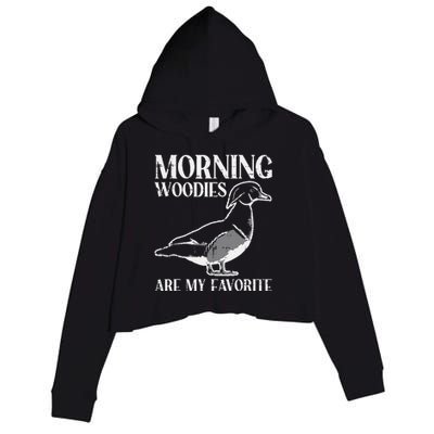 Morning Woody My Favorite Duck Hunting Funny Hunter Crop Fleece Hoodie