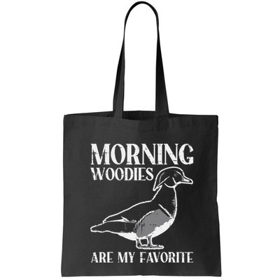 Morning Woody My Favorite Duck Hunting Funny Hunter Bag