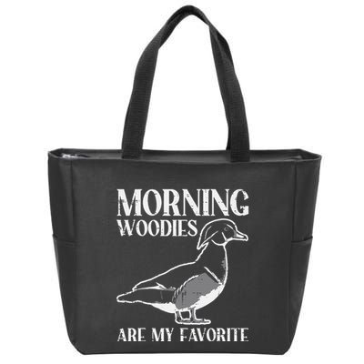 Morning Woody My Favorite Duck Hunting Funny Hunter Zip Tote Bag