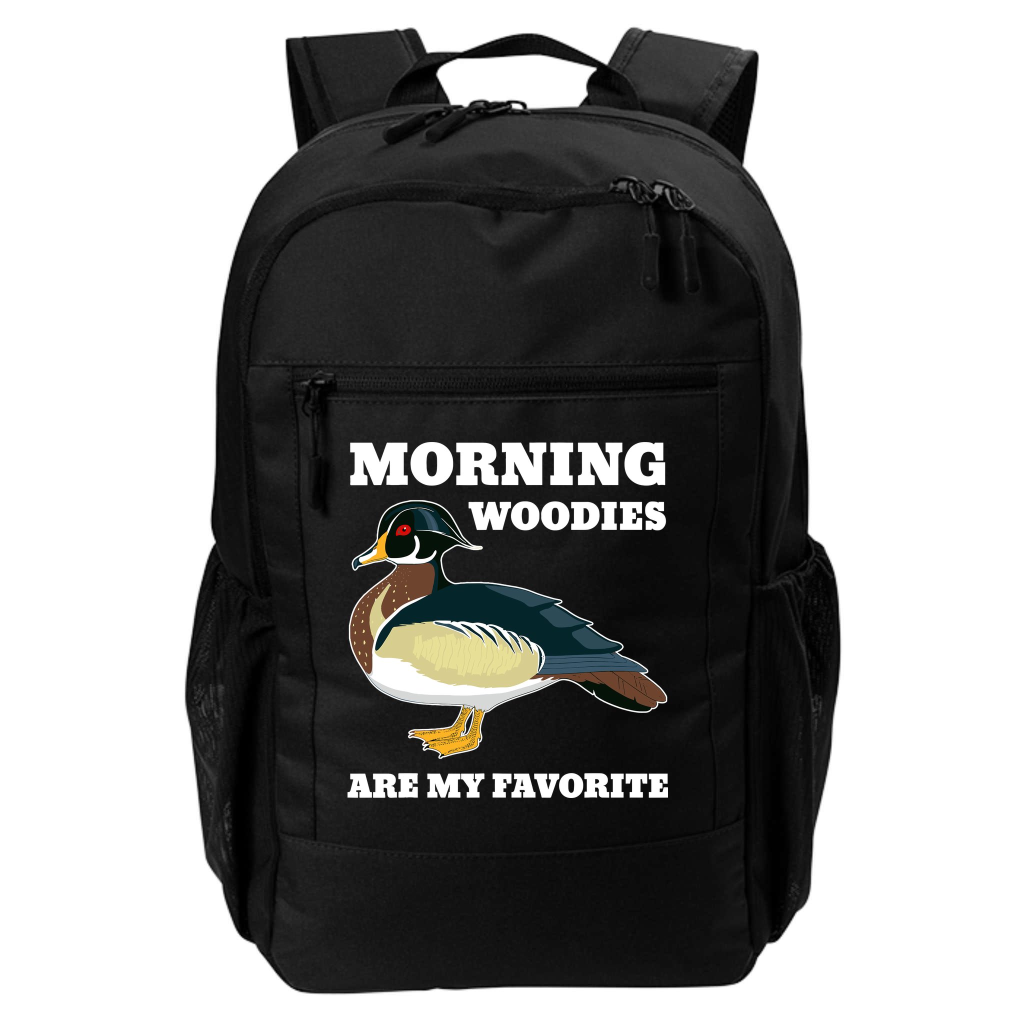 Morning Woody My Favorite Duck Hunting Funny Hunter Backpack