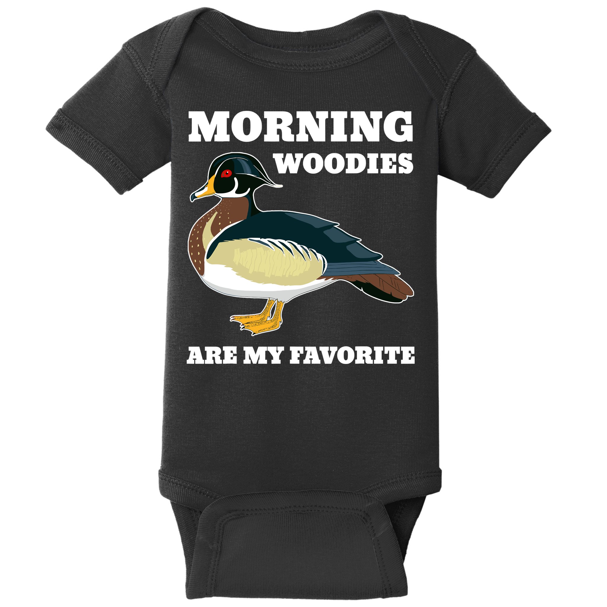 Morning Woody My Favorite Duck Hunting Funny Hunter Baby Bodysuit