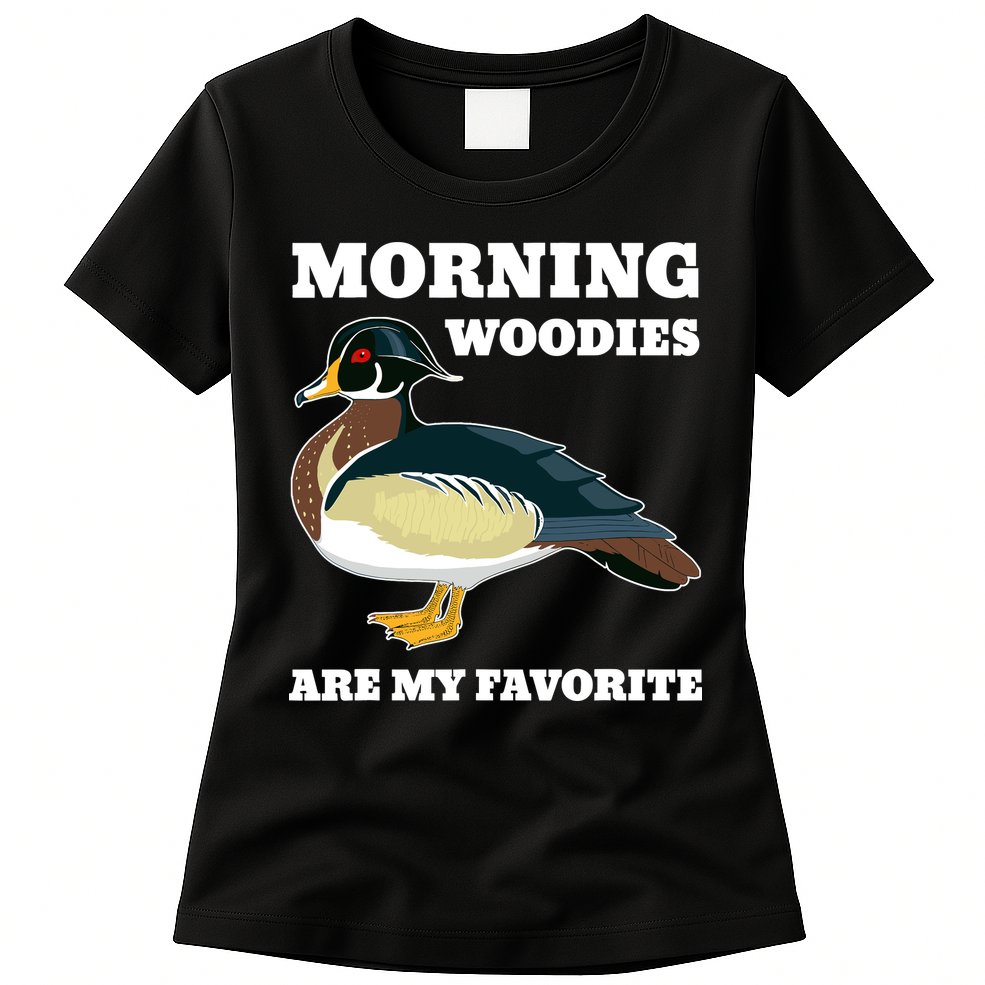 Morning Woody My Favorite Duck Hunting Funny Hunter Womens T-Shirt