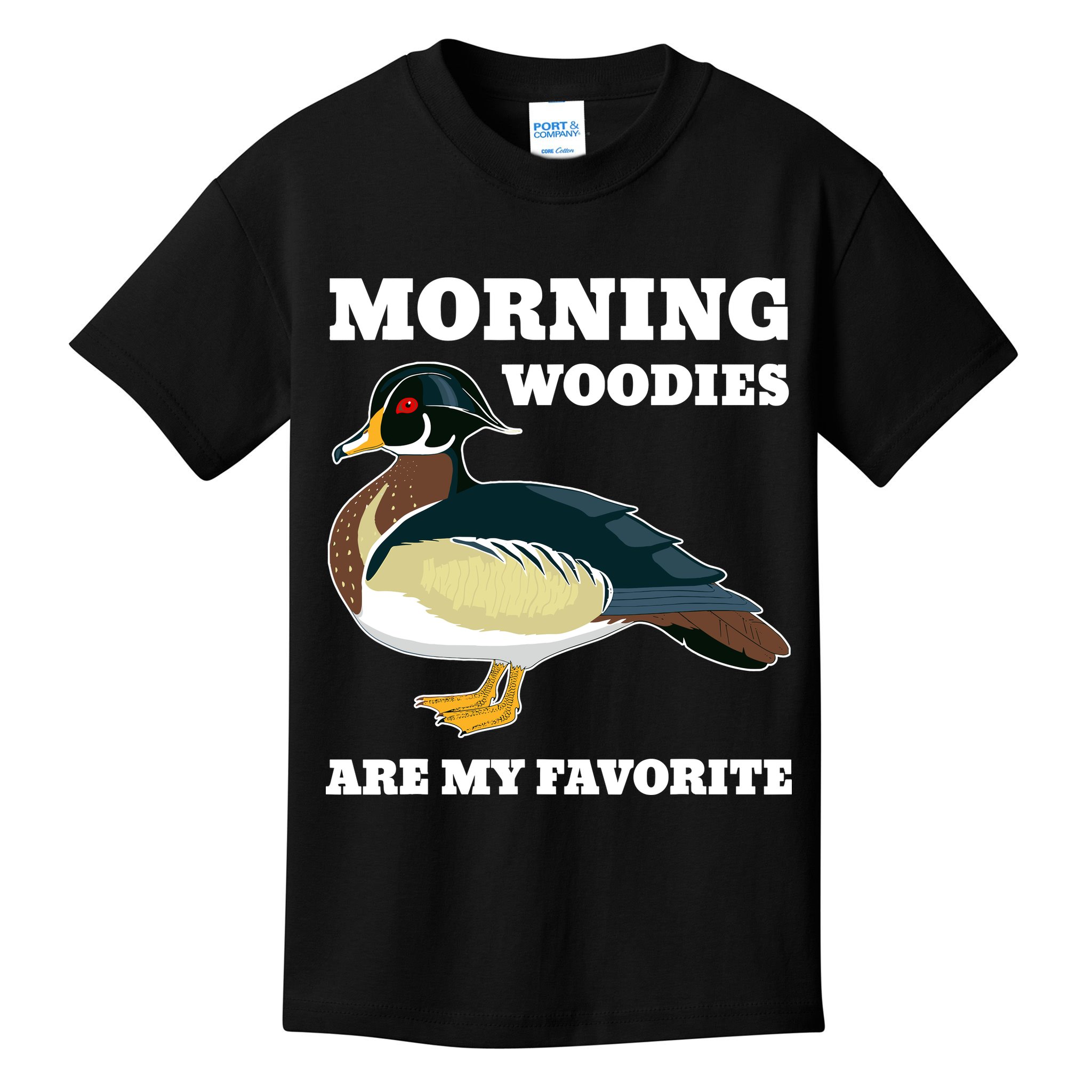 Morning Woody My Favorite Duck Hunting Funny Hunter Kids T-Shirt
