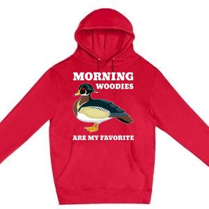 Morning Woody My Favorite Duck Hunting Funny Hunter Premium Pullover Hoodie