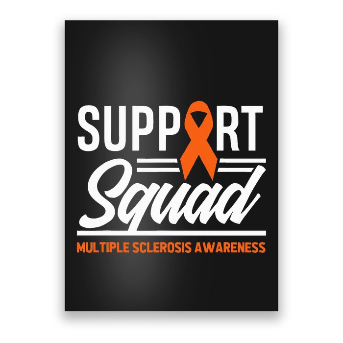 Ms Warrior Ms Support Squad Multiple Sclerosis Awareness Poster
