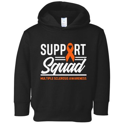 Ms Warrior Ms Support Squad Multiple Sclerosis Awareness Toddler Hoodie
