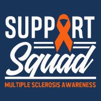 Ms Warrior Ms Support Squad Multiple Sclerosis Awareness Infant Baby Jersey Bodysuit
