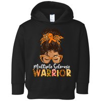 MS Warrior Messy Bun - Multiple Sclerosis Awareness Toddler Hoodie