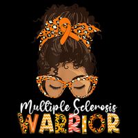MS Warrior Messy Bun - Multiple Sclerosis Awareness Toddler T-Shirt