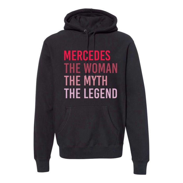 Mercedes Woman Myth Legend Personalized Name Birthday Gift Premium Hoodie