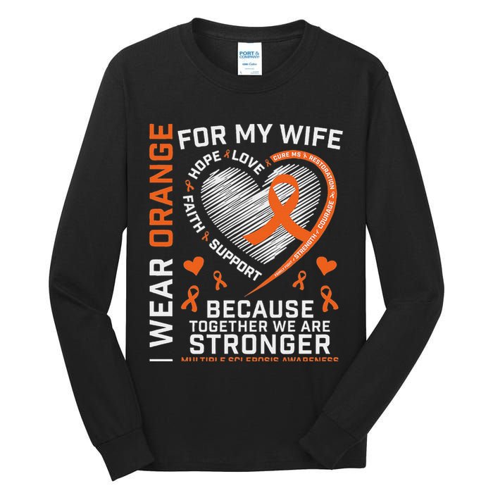 Ms Wife Multiple Sclerosis Ms Awareness Tall Long Sleeve T-Shirt