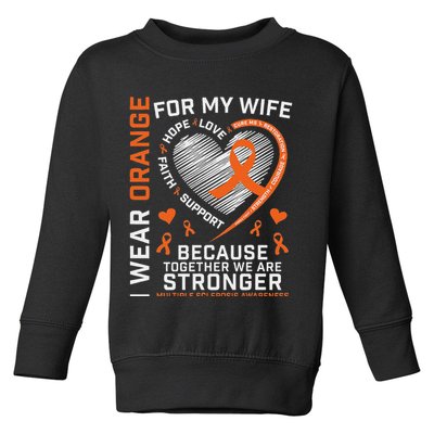 Ms Wife Multiple Sclerosis Ms Awareness Toddler Sweatshirt