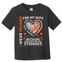 Ms Wife Multiple Sclerosis Ms Awareness Toddler T-Shirt