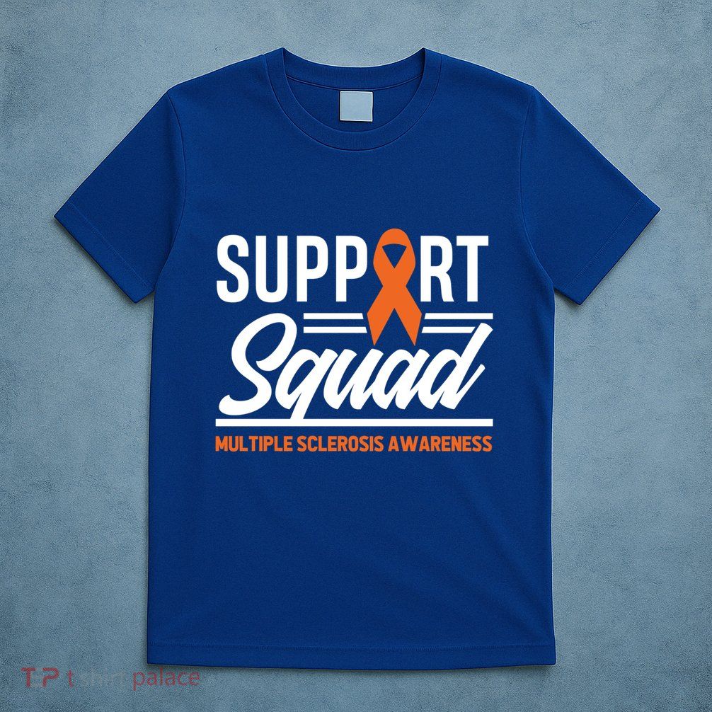 Ms Warrior Ms Support Squad Multiple Sclerosis Awareness Cute Gift T-Shirt