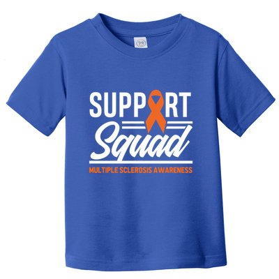Ms Warrior Ms Support Squad Multiple Sclerosis Awareness Cute Gift Toddler T-Shirt