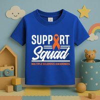 Ms Warrior Ms Support Squad Multiple Sclerosis Awareness Cute Gift Toddler T-Shirt