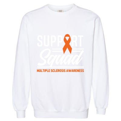 Ms Warrior Ms Support Squad Multiple Sclerosis Awareness Cute Gift Garment-Dyed Sweatshirt