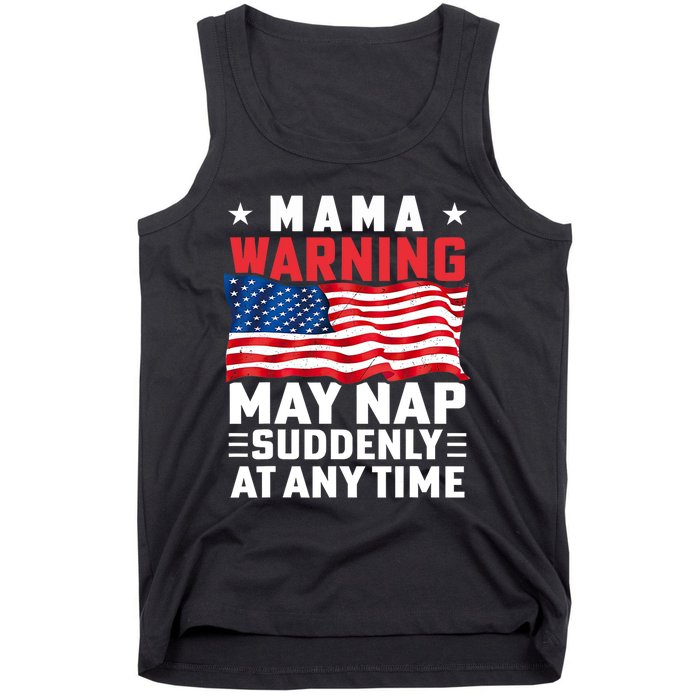 Mama Warning May Nap Suddenly At Any Time American Flag Tank Top