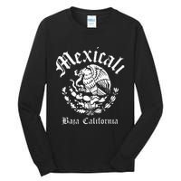 Mexicali With Mexican Emblem Mexicali Tall Long Sleeve T-Shirt