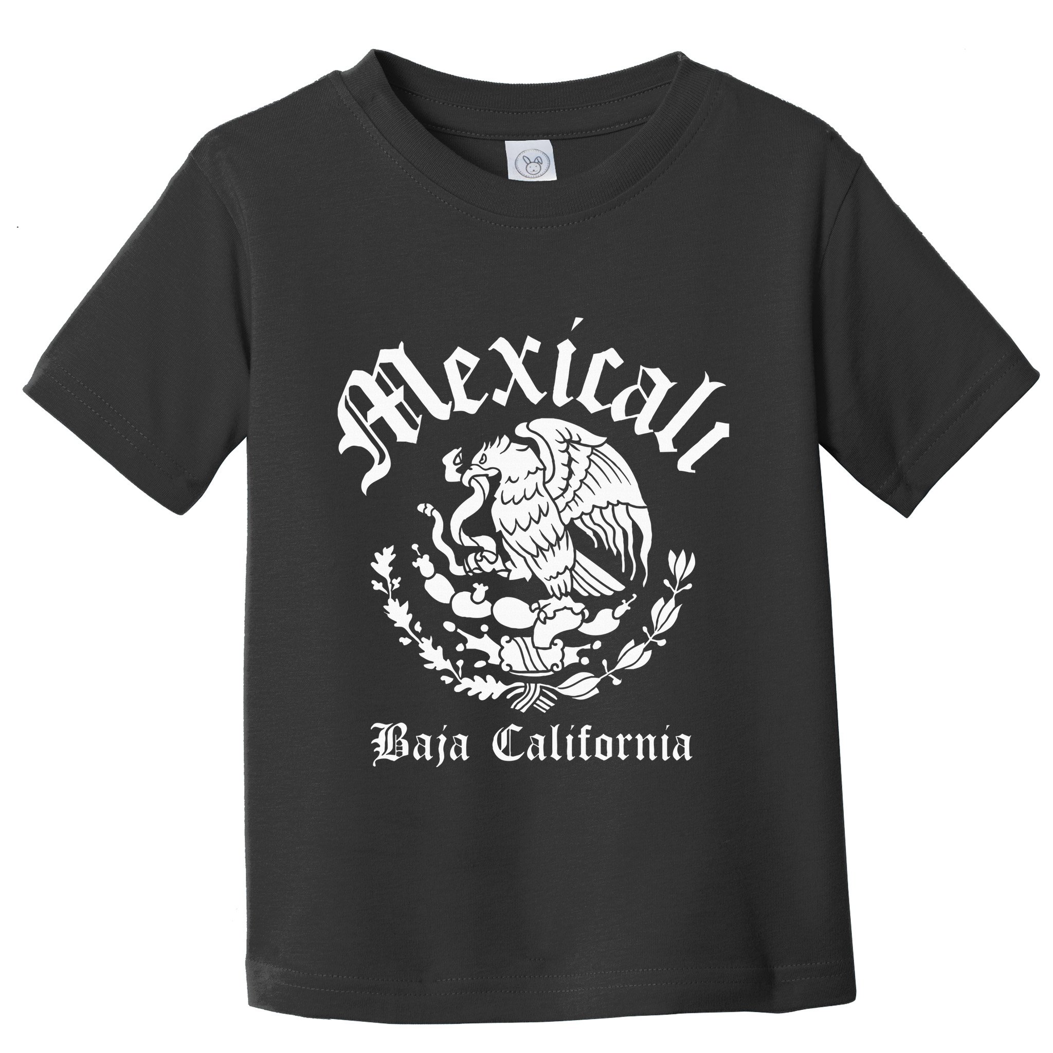 Mexicali With Mexican Emblem Mexicali Toddler T-Shirt