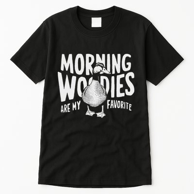 Morning Woody My Favorite Duck Hunting Funny Hunter Tall T-Shirt