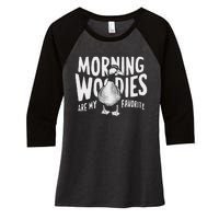 Morning Woody My Favorite Duck Hunting Funny Hunter Women's Tri-Blend 3/4-Sleeve Raglan Shirt