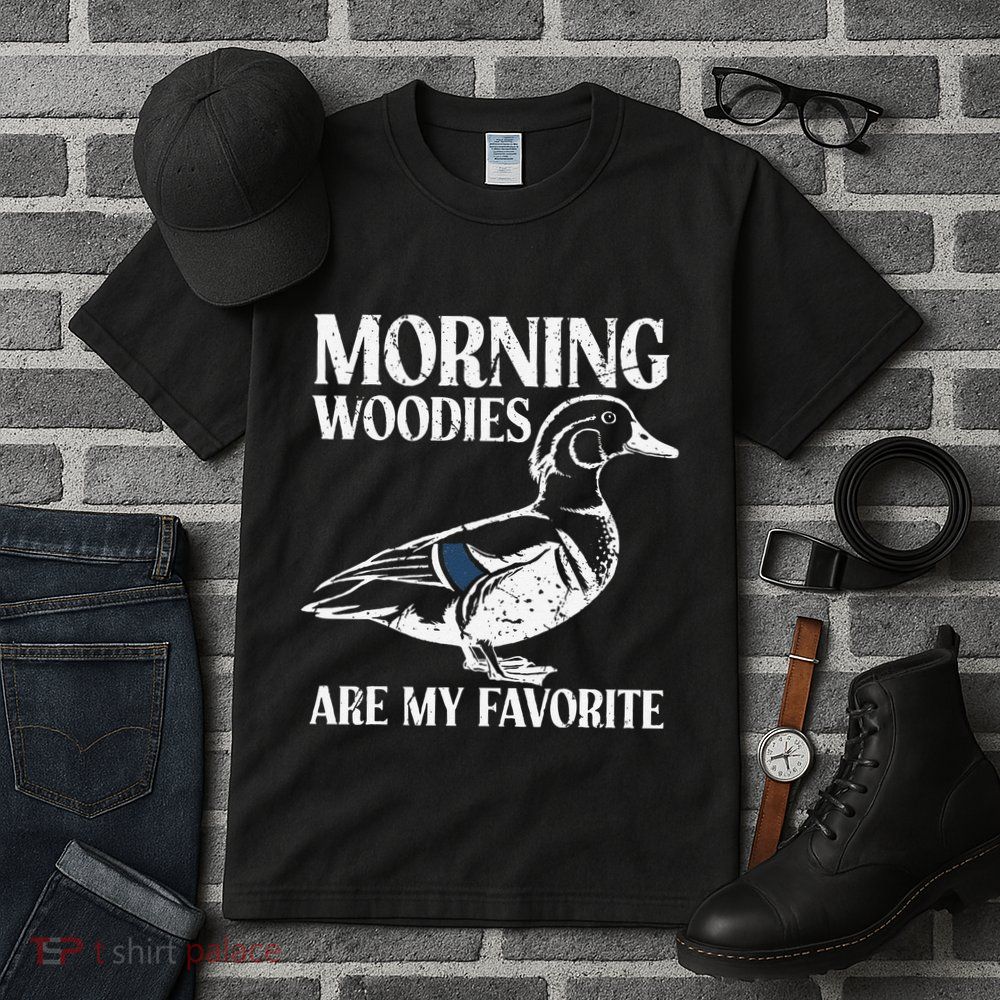Morning Woody My Favorite Duck Hunting Funny Hunter Tall T-Shirt