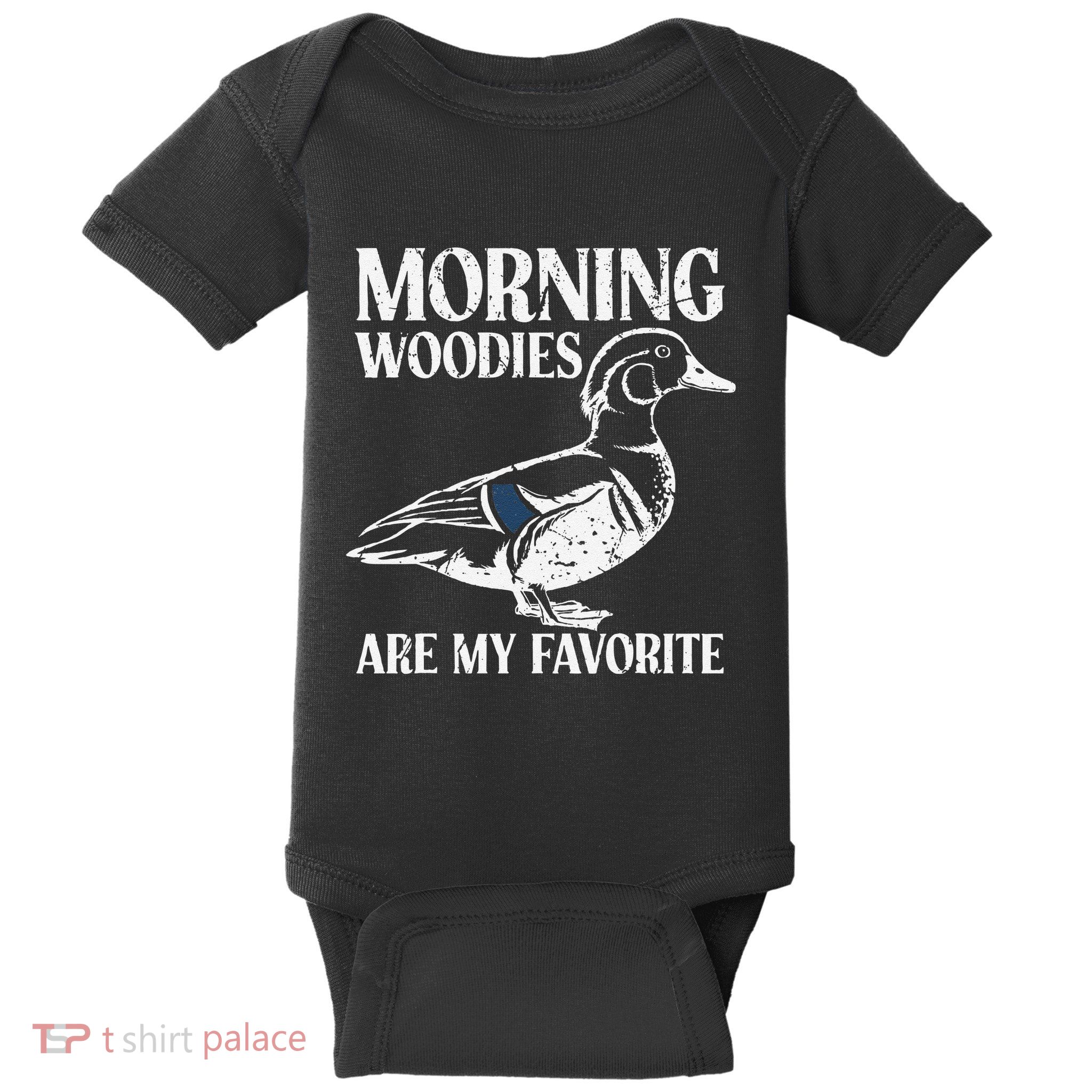 Morning Woody My Favorite Duck Hunting Funny Hunter Baby Bodysuit