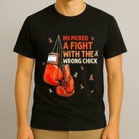 Ms Warrior Ms Picked A Fight Multiple Sclerosis Awareness T-Shirt