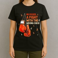 Ms Warrior Ms Picked A Fight Multiple Sclerosis Awareness T-Shirt