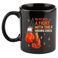 Ms Warrior Ms Picked A Fight Multiple Sclerosis Awareness 11oz C Handle Ceramic Mug