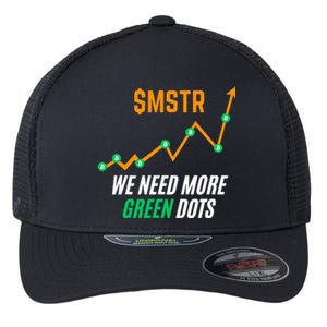 $Mstr We Need More Green Dots Microstrategy Bitcoin Flexfit Unipanel Trucker Cap