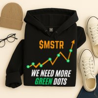 $Mstr We Need More Green Dots Microstrategy Bitcoin Hoodie