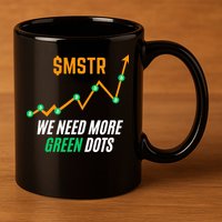 $Mstr We Need More Green Dots Microstrategy Bitcoin 11oz C Handle Ceramic Mug