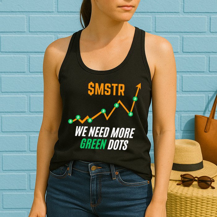 $Mstr We Need More Green Dots Microstrategy Bitcoin Womens Tank Top