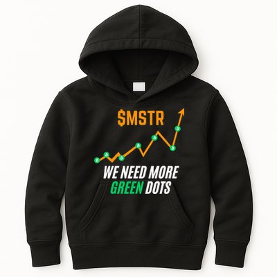 $Mstr We Need More Green Dots Microstrategy Bitcoin Kids Hoodie