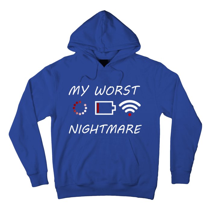 My Worst Nightmare Funny Funny Gift Gamer Cute Gift Hoodie