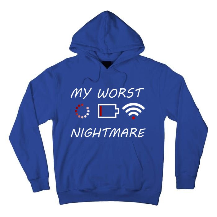 My Worst Nightmare Funny Funny Gift Gamer Cute Gift Tall Hoodie