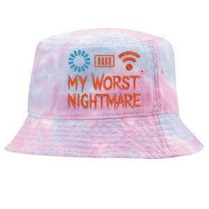 My Worst Nightmare Funny Funny Gift For Gamers Funny Gift Tie-Dyed Bucket Hat