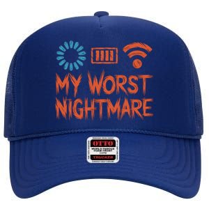 My Worst Nightmare Funny Funny Gift For Gamers Funny Gift High Crown Mesh Back Trucker Hat